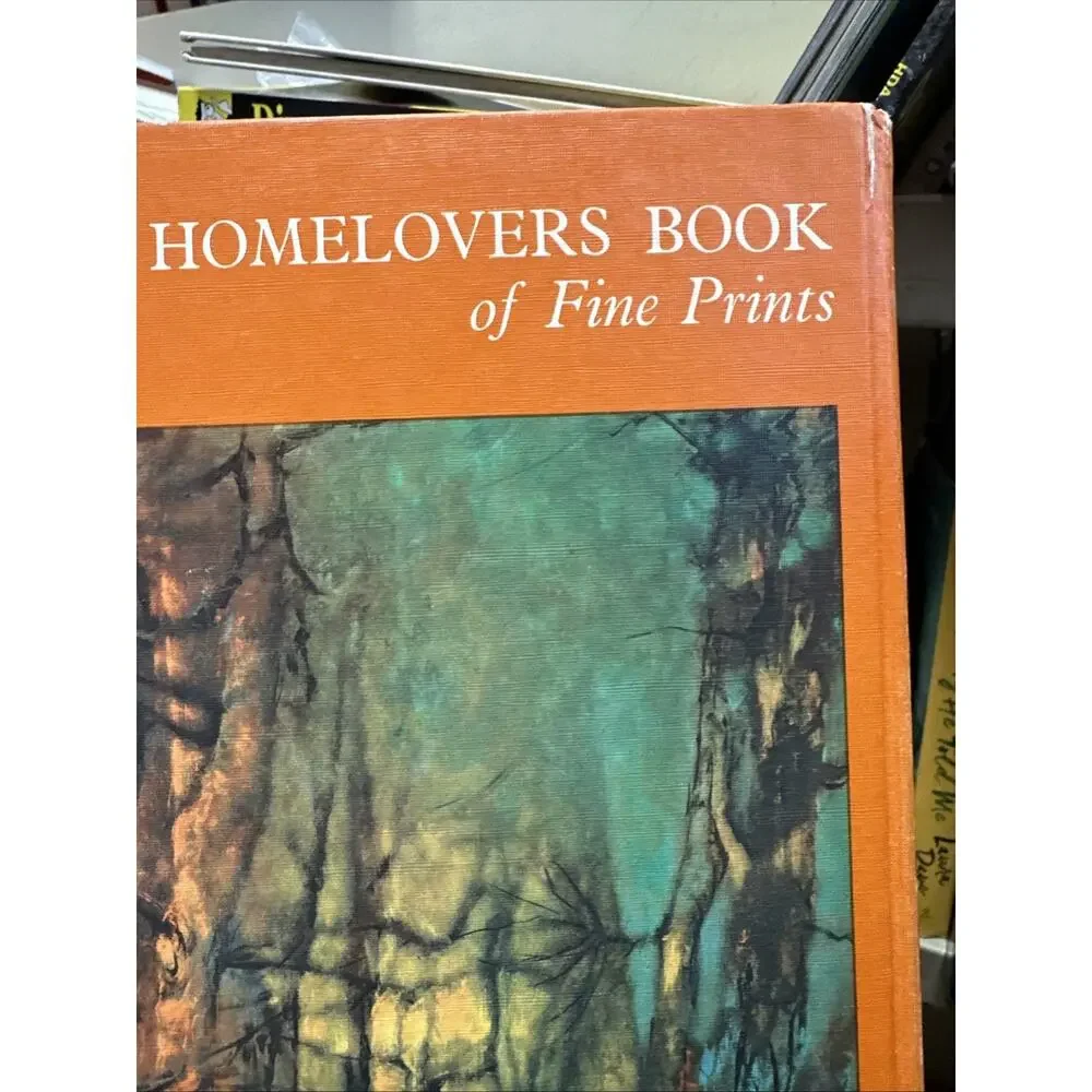 The‎ Homelovers Book of Fine Prints 1968 edition Frost & Reed
